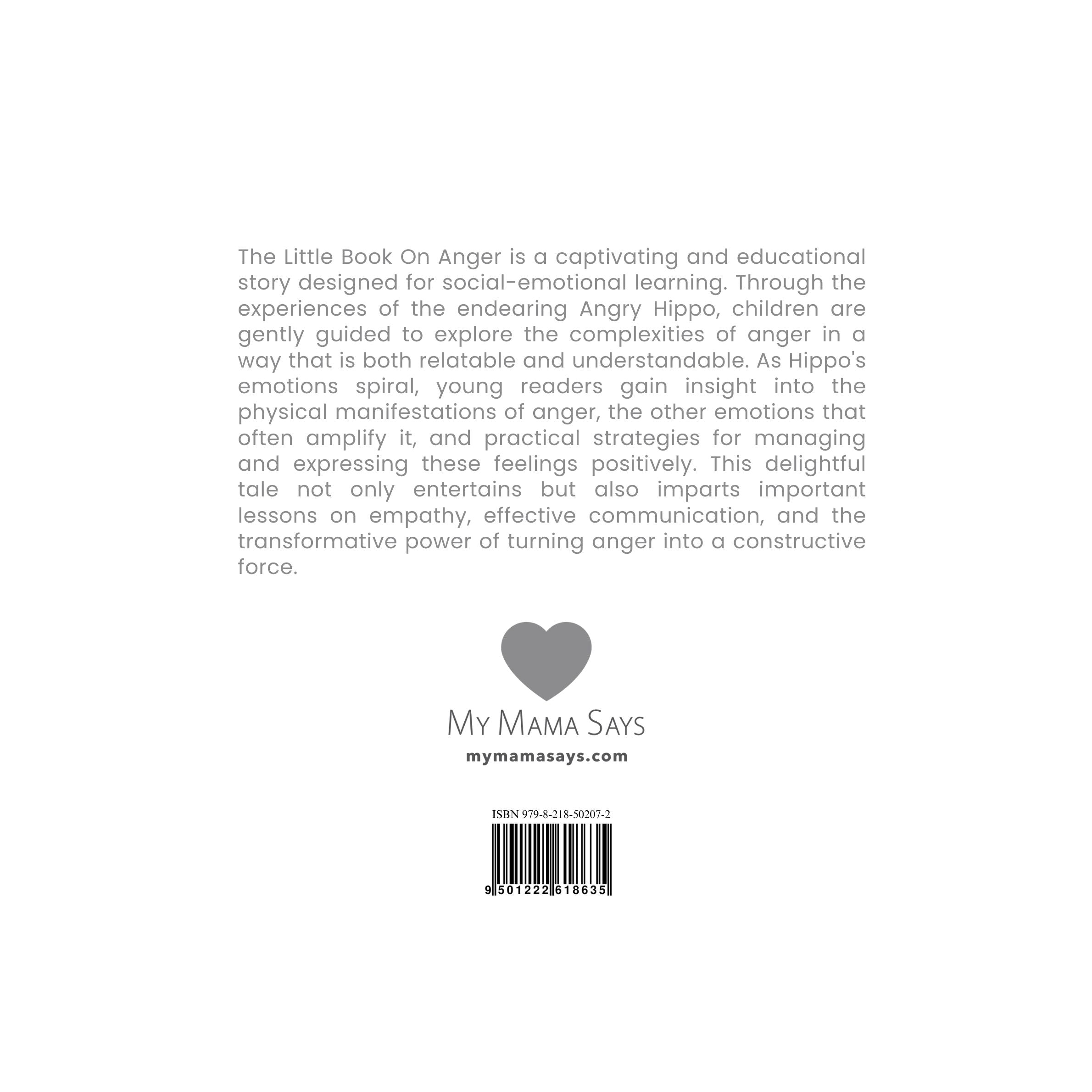 Back cover of a book titled 'The Little Book On Anger' by My Mama Says with text and a barcode.