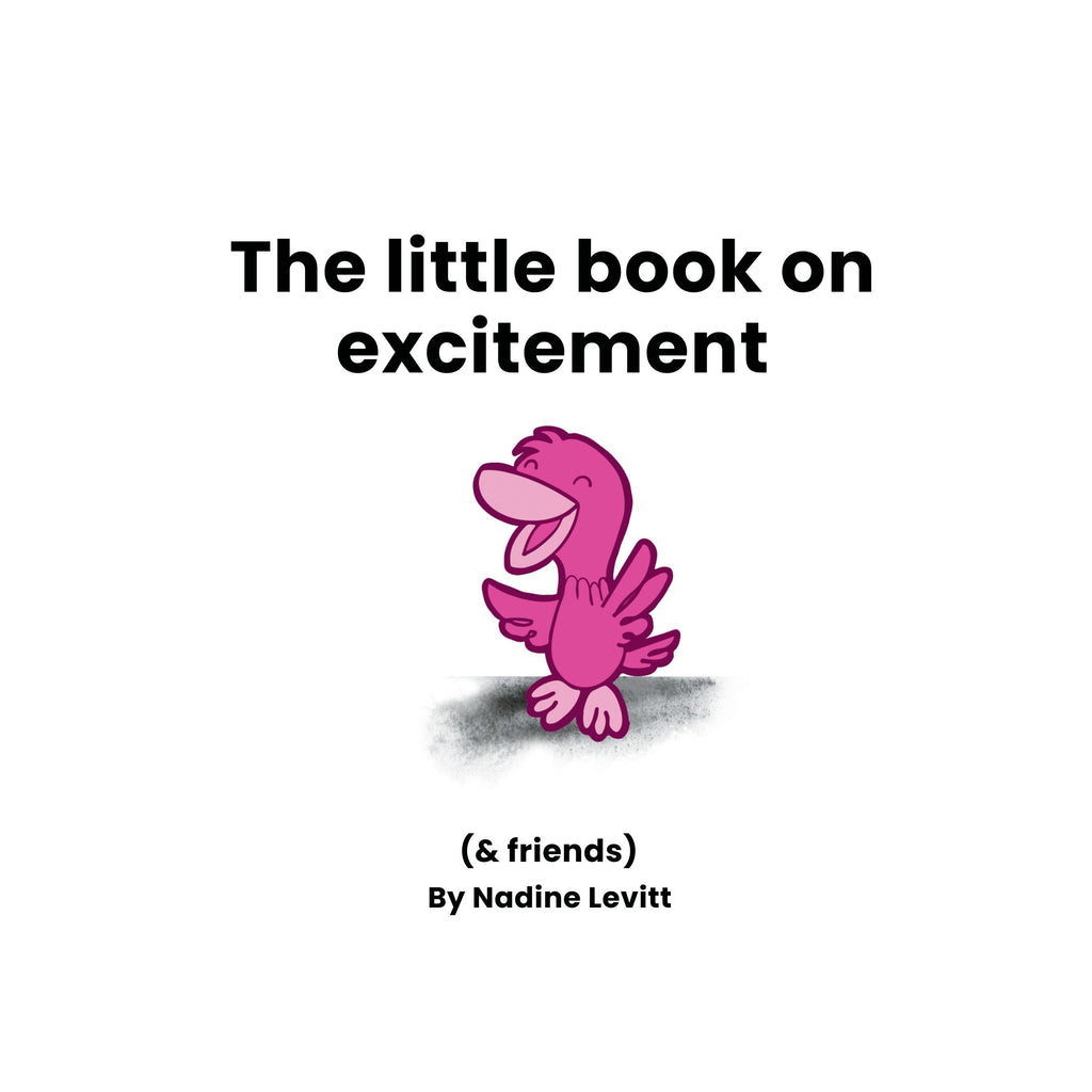 Book cover of 'The little book on excitement (& friends)' by Nadine Levitt with a pink cartoon character.