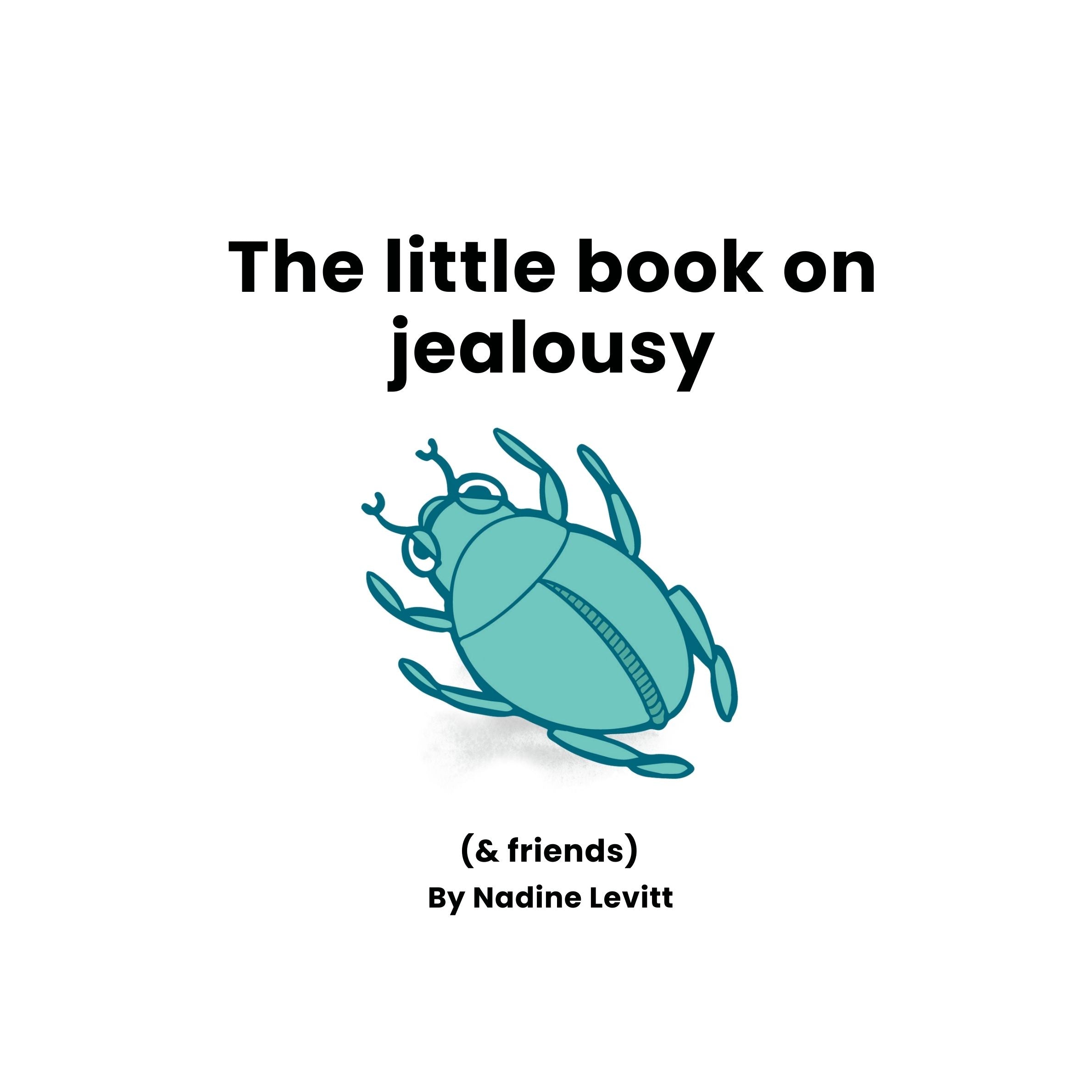 Book cover of 'The little book on jealousy (& friends) by Nadine Levitt' with a beetle illustration.
