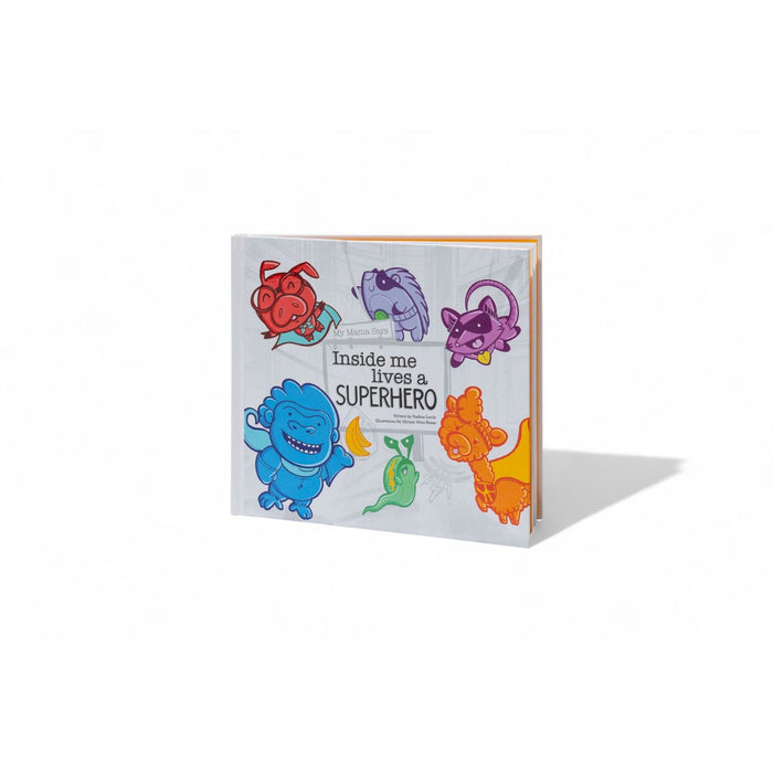 Inside me lives a superhero, part of the My Mama Says Happiness emotion learning kit