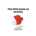 The little book on anxiety