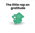 Green cartoon monkey character with text 'The little rap on gratitude' on a white background